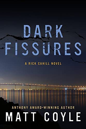 Dark Fissures (Rick Cahill)