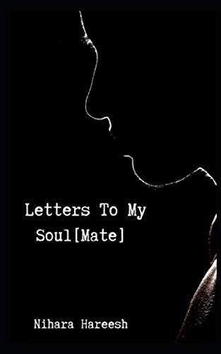 Letters to My Soul (Mate)