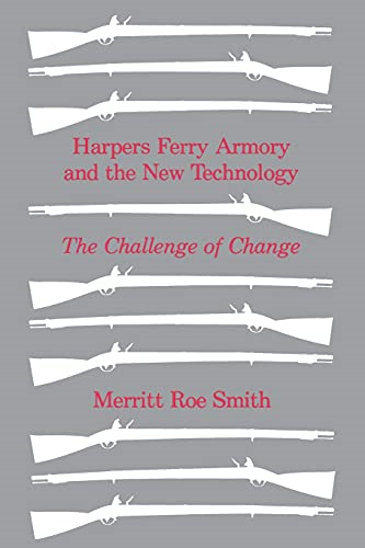 Harpers Ferry Armory and New Technology