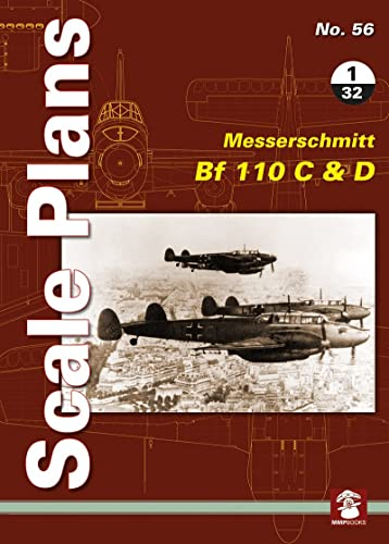 Scale Plans No. 56: Messerschmitt Bf 110 C & D 1/32 (Scale Pans)