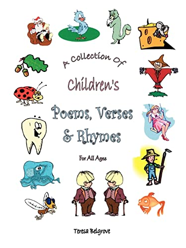 A Collection of Children's Poems, Verses and Rhymes for All Ages