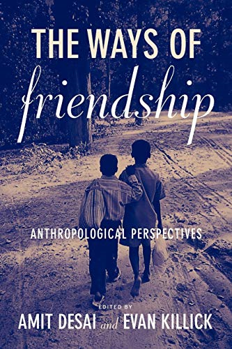 The Ways of Friendship