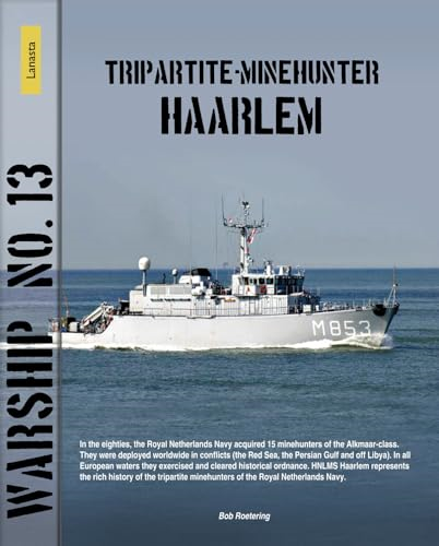 Warship 13: Tripartite Minehunter Haarlem (Lanasta - Warship)