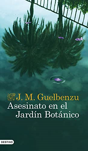 Asesinato en el jardín botànico