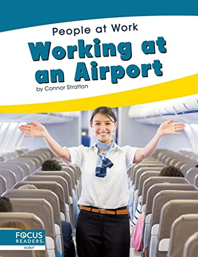 People at Work: Working at an Airport