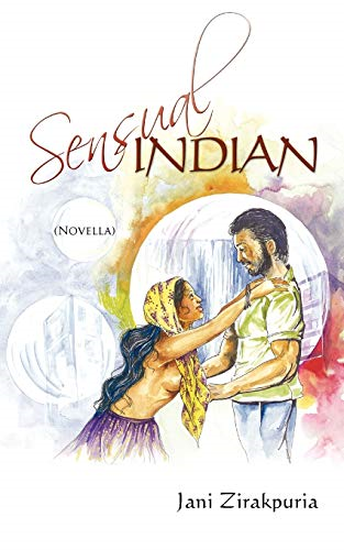 Sensual Indian: (Novella)