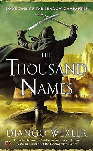 The Thousand Names (Shadow Campaigns)