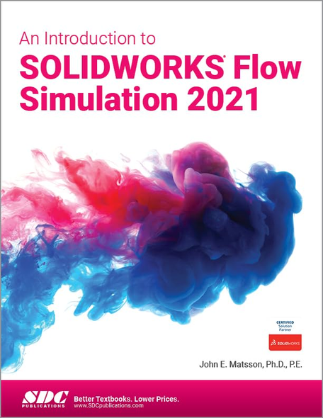 An Introduction to Solidworks Flow Simulation 2021