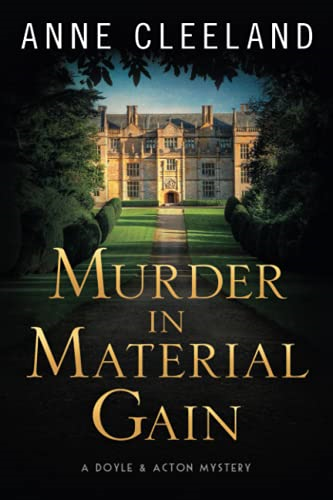 Murder in Material Gain: A Doyle & Acton Mystery