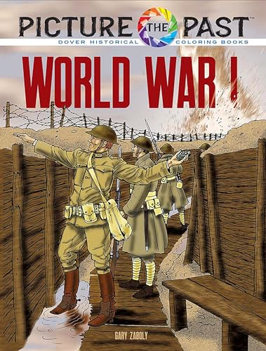 Picture the Past: World  War I: Historical Coloring  Book