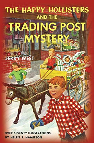 The Happy Hollisters and  the Trading Post Mystery