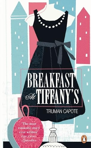 Breakfast at Tiffany's. Truman Capote