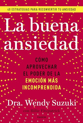 La buena ansiedad