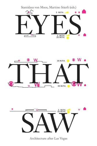 Eyes That Saw: Architecture after Las Vegas