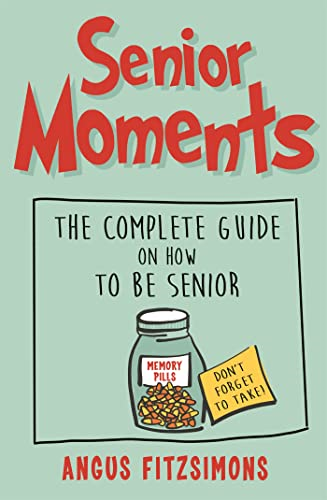 Senior Moments