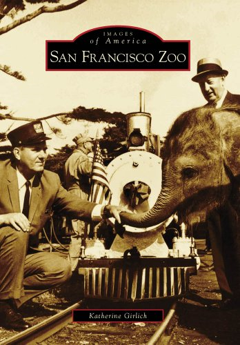 San Francisco Zoo (Images of America (Arcadia Publishing))