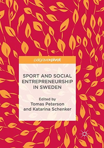 Sport and Social ­Entrepreneurship in Sweden