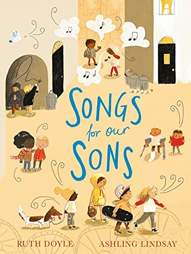 Songs for our Sons (Songs  - and Dreams)