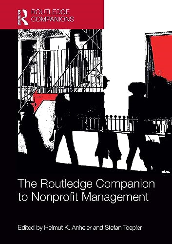 The Routledge Companion to  Nonprofit Management  (Routledge Companions in  Business, Management and  Marketing)