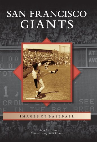 San Francisco Giants (Images of Baseball)
