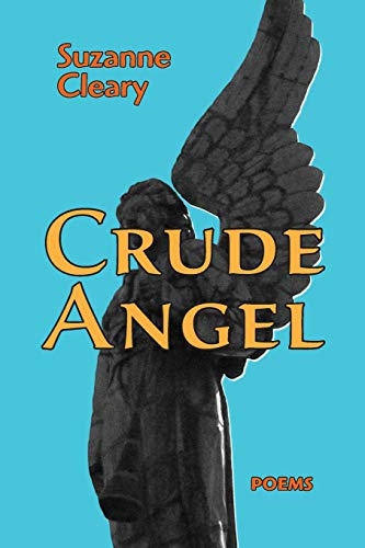 Crude Angel: Poems