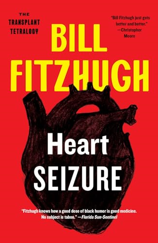 Heart Seizure (The Transplant Tetralogy, Book 1)