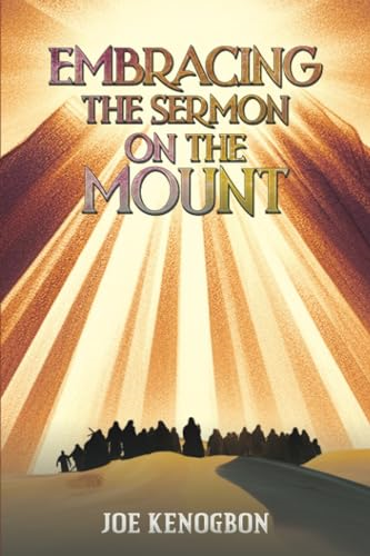 Embracing the Sermon on the Mount