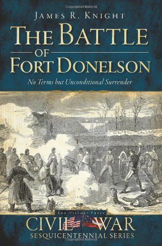 The Battle of Fort Donelson