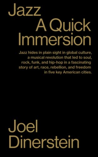Jazz: A Quick Immersion (Quick Immersions)