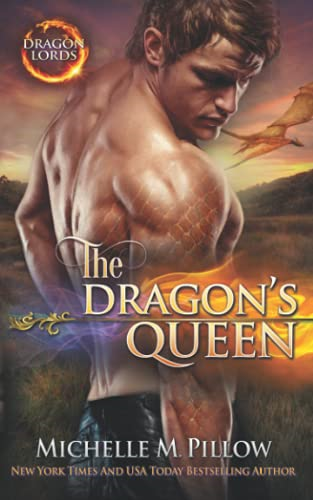The Dragon's Queen: A Qurilixen World Novel (Dragon Lords)