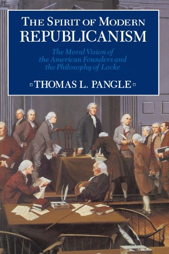 The Spirit of Modern Republicanism: The Moral Vision of the American Founders and the Philosophy of Locke (Exxon...