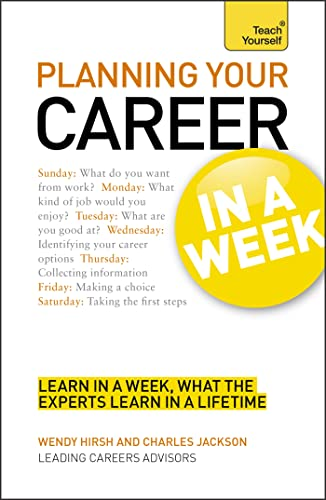 Teach Yourself Planning Your Career in a Week
