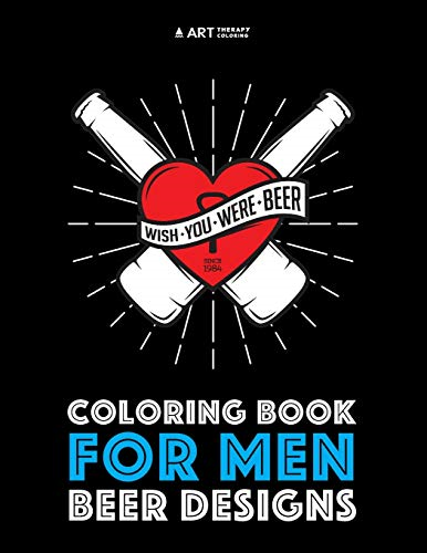 Coloring Book for Men: Beer Designs