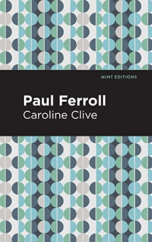 Paul Ferroll: A Tale (Mint Editions)