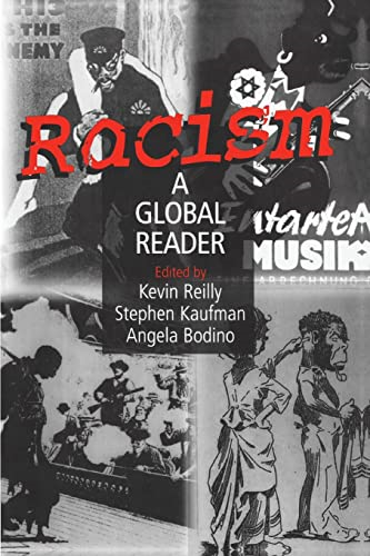 Racism: A Global Reader (Sources & Studies in World History)
