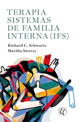 Terapia sistemas de familia interna, IFS