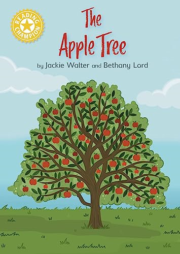 Reading Champion: The Apple Tree: Independent Reading Yellow 3 Non-fiction (Reading Champion)