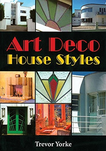 Art Deco House Styles