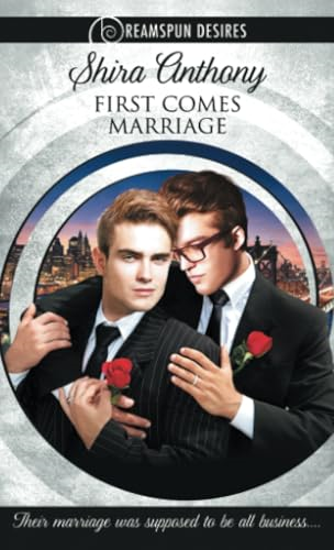 First Comes Marriage (Dreamspun Desires)