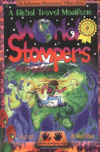 World Stompers: A Global Travel Manifesto