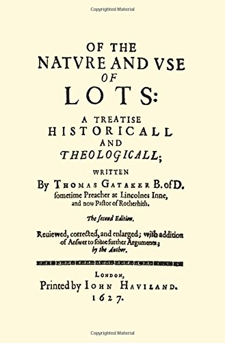 The Nature and Uses of Lotteries (Luck of the Draw: Sortition and Public Policy)