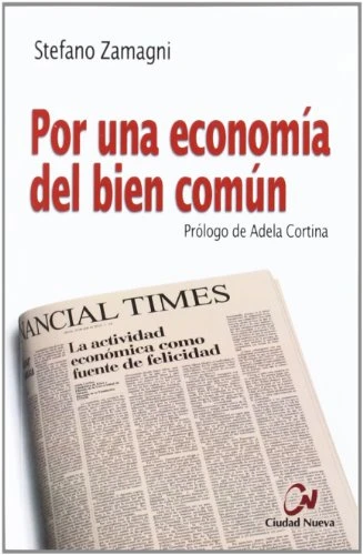 Por una economía del bien comn