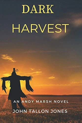 Dark Harvest: The Andy Marsh Diaries (Andy Marsh Diaries)