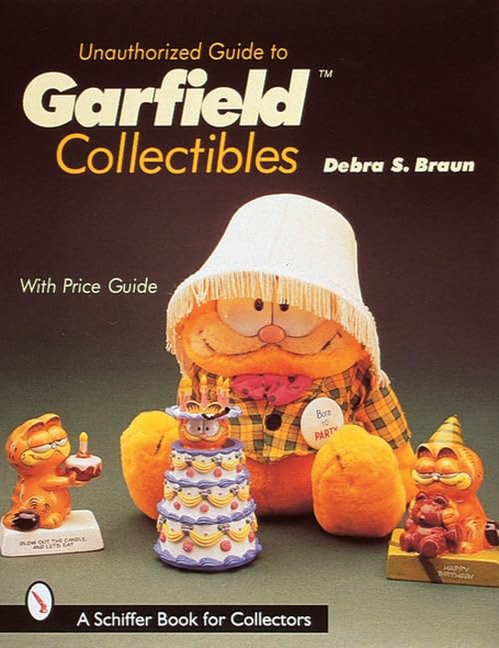 GarfieldÈõ¾ Collectibles (Schiffer Book for Collectors)