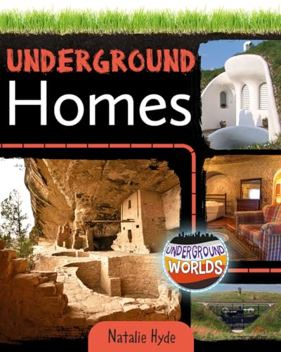 Underground Homes (Underground Worlds)