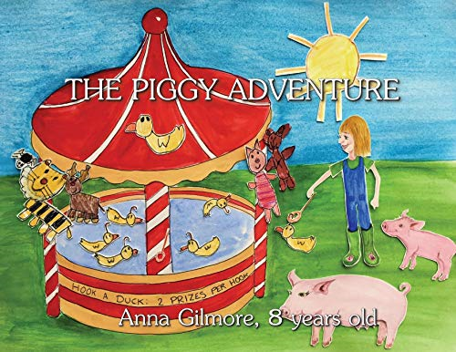 The Piggy Adventure (Piggy Adventure The)