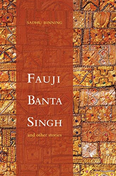 Fauji Banta Singh and Other Stories