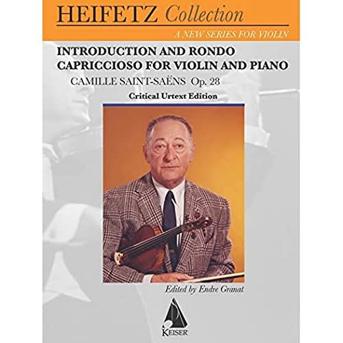 Introduction and Rondo Capriccioso, Op. 28: For Violin and Piano Critical Urtext Edition Heifetz Collection