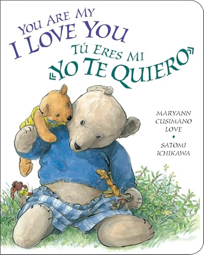 You Are My I Love You / Tu Eres Mi Te Quiero