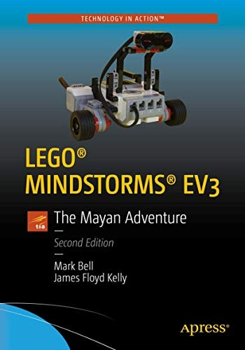 LEGO (R) MINDSTORMS (R) EV3:The Mayan Adventure